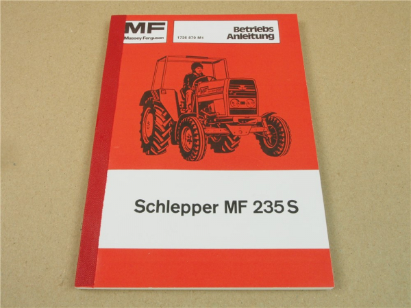 Massey Ferguson MF 235S Traktor Betriebsanleitung
