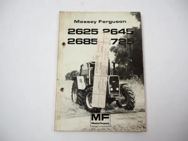 Massey Ferguson MF 2625 2645 2685 2725 Schlepper Betriebsanleitung 1985