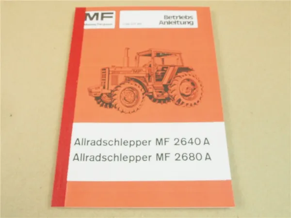 Massey Ferguson MF 2640A 2680A Traktor Betriebsanleitung