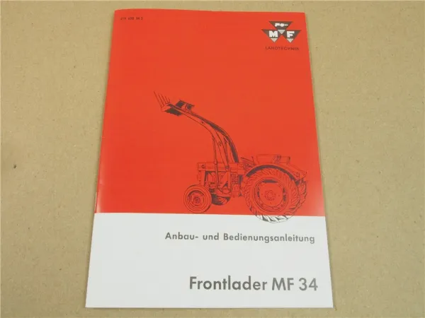 Massey Ferguson MF 34 Frontlader Betriebsanleitung für MF 130 Traktor