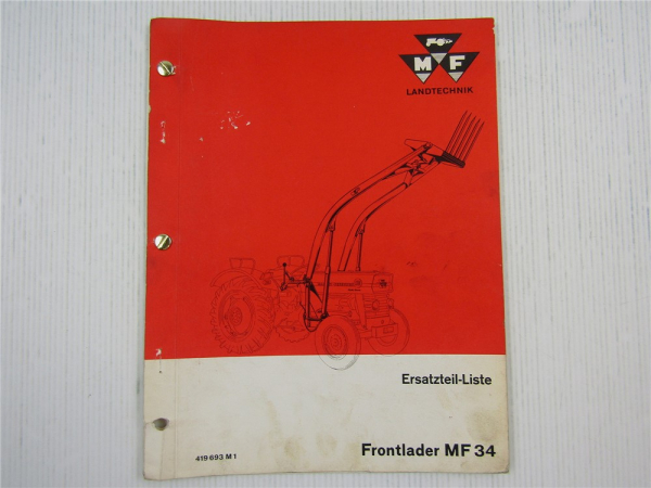 Massey Ferguson MF 34 Frontlader Ersatzteilliste 1967