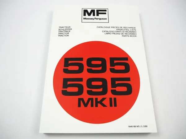 Massey Ferguson MF 595 / 595 MK II Traktor Ersatzteilliste Parts List 1980 Pieces de Rechange