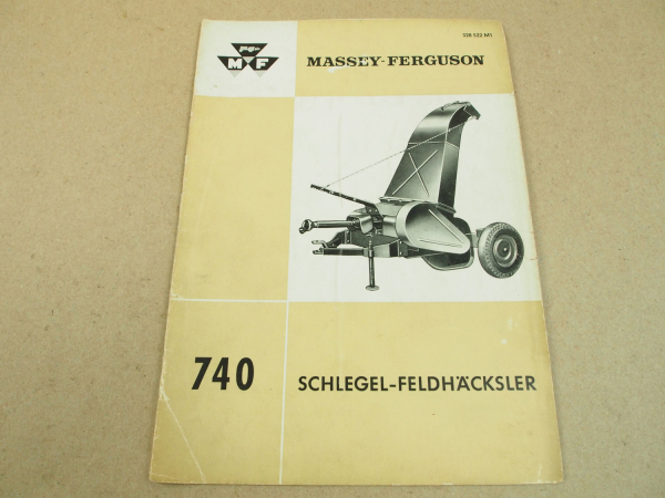 Massey Ferguson MF 65 FE 35 Betriebsanleitung 1960 Wartung für MF 740 Häcksler