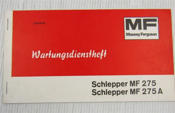 Massey Ferguson MF275 275A Schlepper Wartungsdienstheft Wartungsheft Scheckheft