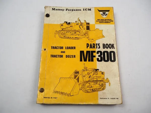 Massey Ferguson MF300 Tractor Loader Dozer Parts List Ersatzteilliste 1970