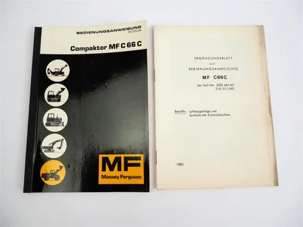 Massey Ferguson MFC 66C Compaktor Radlader Bedienungsanweisung + Ergänzung 1974