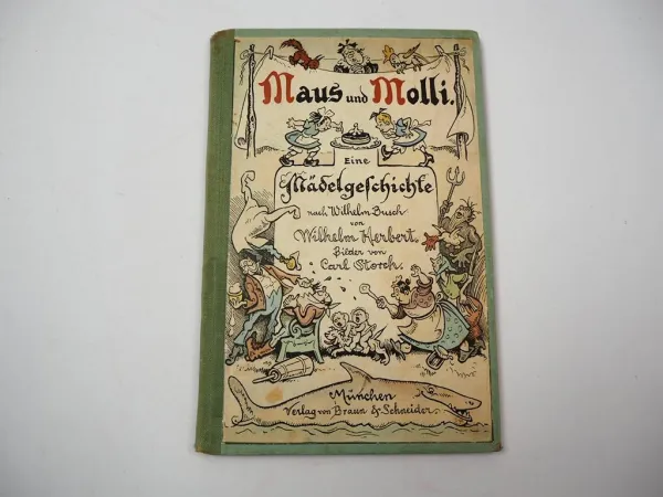 Maus und Molli Wilhelm Herbert Mädelgeschichte nach Wilhelm Busch 1949