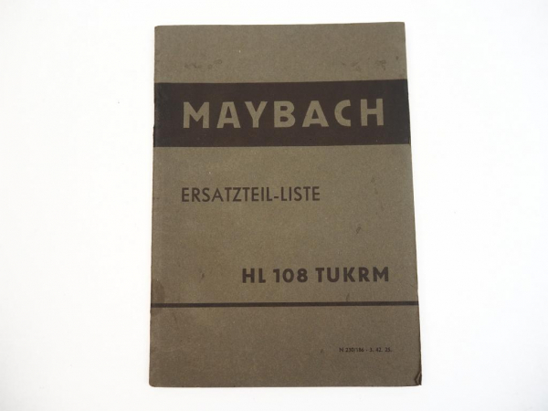 Maybach HL108TUKRM Motor im Sd.Kfz.9 Ersatzteilliste 1942 Wehrmacht