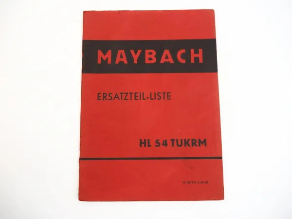 Maybach HL54TUKRM Motor im Sd.Kfz.6 Ersatzteilliste 1940 Wehrmacht