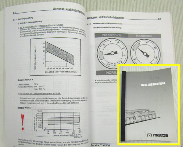 Mazda Klimaanlagen R12 R134a Schulungshandbuch Training Service 02/2005