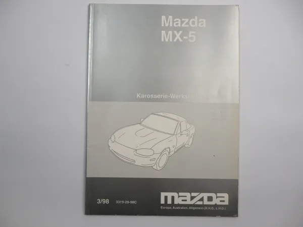 Mazda MX-5 NB1 NB3 Werkstatthandbuch Karosserie 1998 Reparaturanleitung