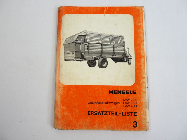 Mengele LAW 325 350 400 Ladewagen Ersatzteilliste Ersatzteilkatalog 1977