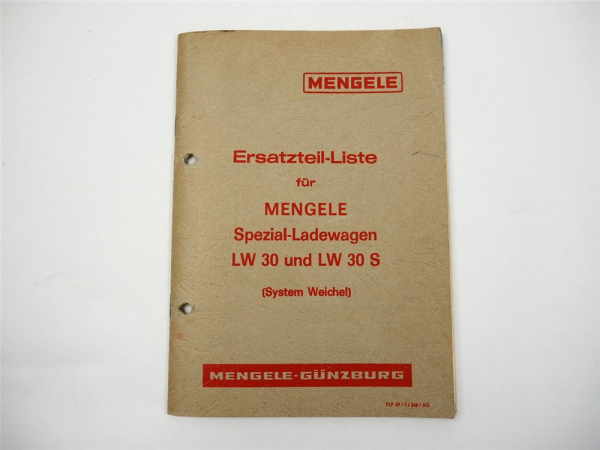 Mengele LW 30 30S Ladewagen Weichsel Ersatzteilliste Ersatzteilkatalog 1966