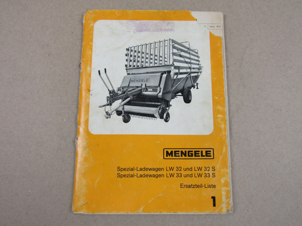 Mengele LW 32 33 S Spezial Ladewagen Ersatzteilliste Ersatzteilkatalog 1970