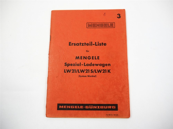 Mengele LW21 S K Spezial Ladewagen System Weichel Ersatzteilliste 1969