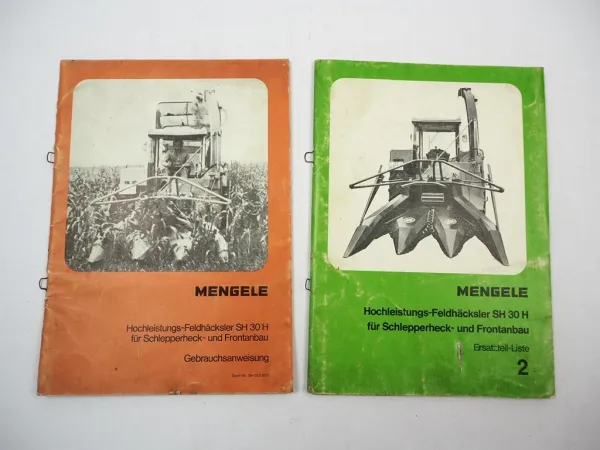 Mengele SH30H Feldhäcksler Betriebsanleitung Ersatzteilliste 1978