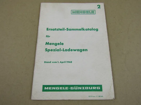 Mengele Spezial Ladewagen Ersatzteilliste Ersatzteil-Sammelkatalog von 4/1968