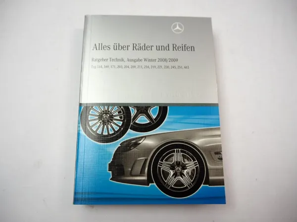 Mercedes 164 169 171 203 204 209 211 216 219 221 230 245 251 463 Räder & Reifen