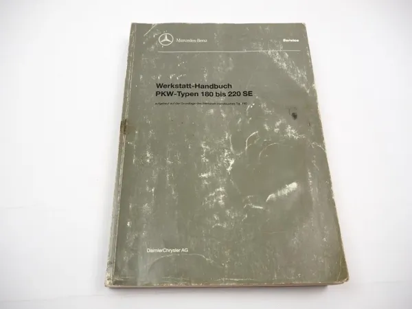 Mercedes Benz 180 190 bis 220 SE Werkstatthandbuch W120 W121 W180 W105 W128