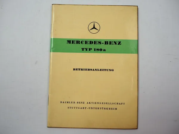 Mercedes Benz 180a W120 Ponton Betriebsanleitung Bedienungsanleitung 1957