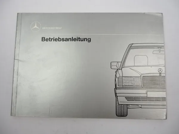 Mercedes Benz 190 190E 2.3 2.6 190D 2.5 Turbo Betriebsanleitung 1989 Typ W201