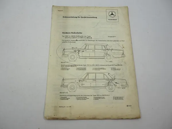 Mercedes Benz 190C bis 300SEL/8 Einbauanleitung Heizbare Heckscheibe 1971