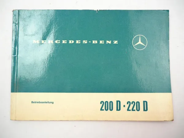 Mercedes Benz 200D/8 220D/8 W115 Betriebsanleitung 1967 Wartung Pflege