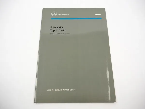 Mercedes Benz AMG E50 210.072 Einführungsschrift Schulungshandbuch 1996