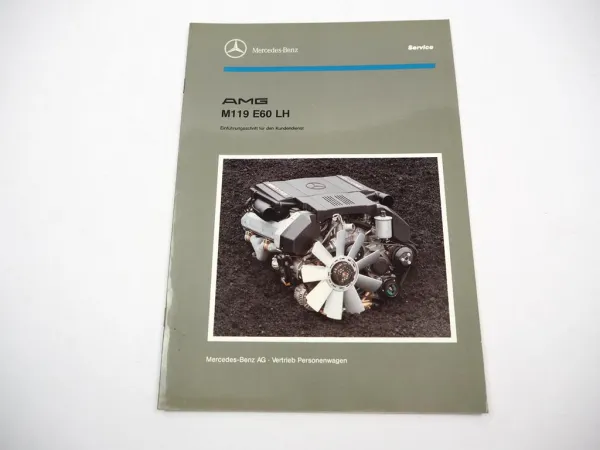 Mercedes Benz AMG Motor M119 E60 Motor W124 Einführungsschrift Schulung 1993