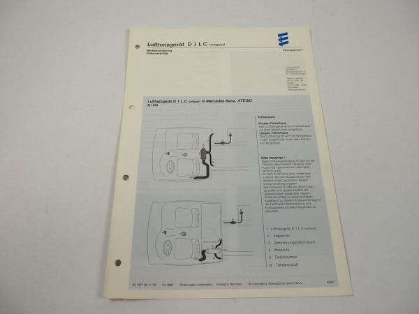 Mercedes Benz Atego Bj. 1998 Eberspächer D1LC compakt Einbau Luftheizgerät
