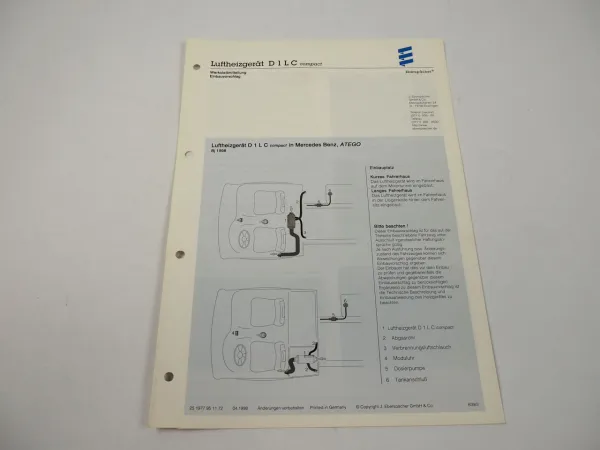 Mercedes Benz Atego Bj. 1998 Eberspächer D1LC compakt Einbau Luftheizgerät