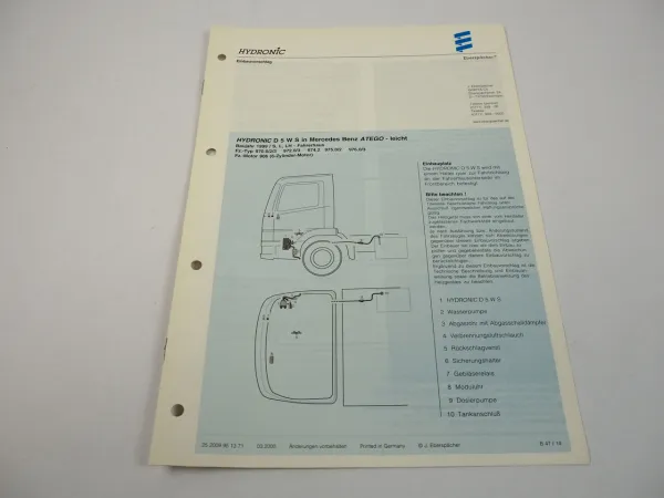 Mercedes Benz Atego leicht Bj. 99 Eberspächer Hydronic D5WS Einbau Standheizung