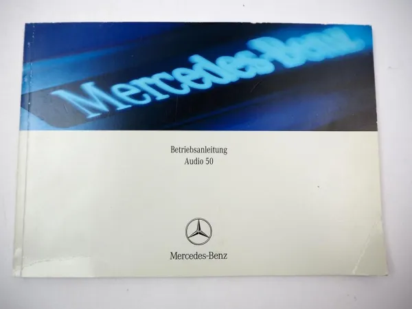 Mercedes Benz Audio 50 Betriebsanleitung Autoradio 2007