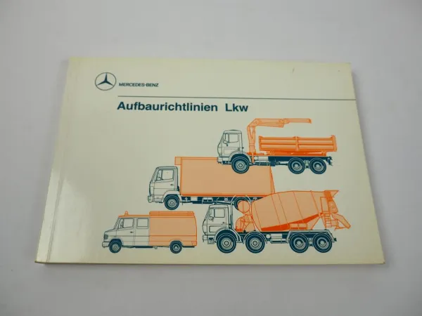 Mercedes Benz Aufbaurichtlinien LKW 1988 2220 2222 2228 2233 2238 2429 2435L