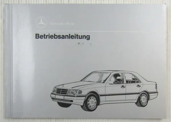 Mercedes Benz C-Klasse C 180 220 280 + C200 Diesel Betriebsanleitung 12/92