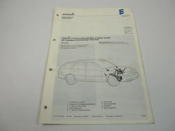 Mercedes Benz C-Klasse Typ 202 ab Bj. 9.95 Eberspächer Hydronic D4WSC Einbau