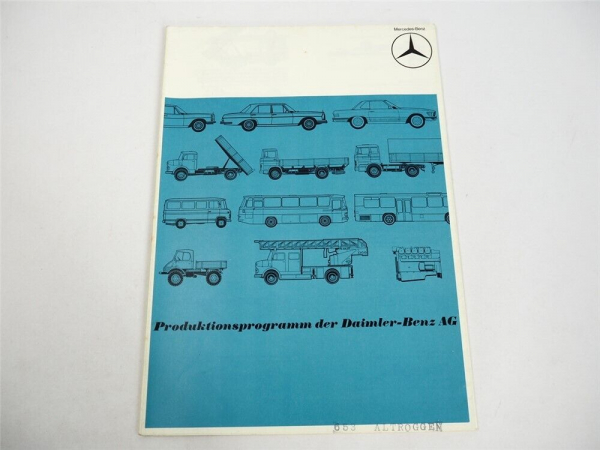Mercedes Benz Gesamtprogramm PKW LKW Bus Unimog Motor Prospekt 1971