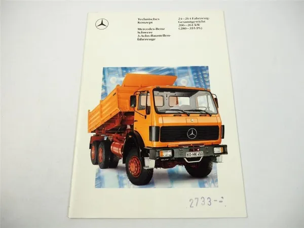 Mercedes Benz LKW Baustellenfahrzeuge 24t bis 26t 280PS bis 355PS Prospekt 1988
