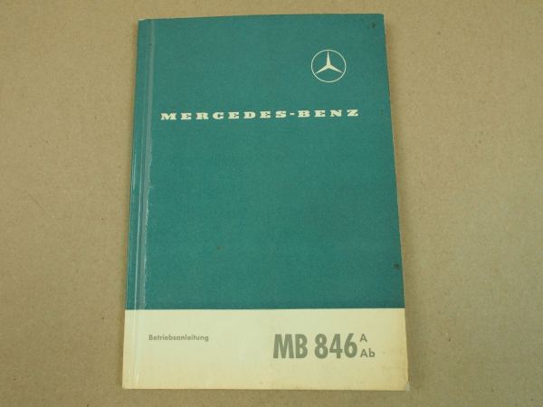 Mercedes Benz MB846A MB846Ab Motor Betriebsanleitung Bedienung Wartung 1965