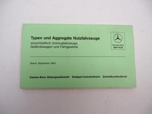 Mercedes Benz Nutzfahrzeuge Unimog MBtrac Typen und Aggregate 1983