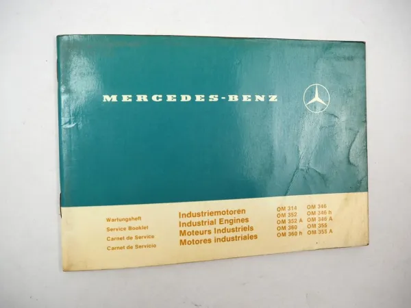 Mercedes Benz OM 314 352 360 346 355 A h Industriemotor Wartungsheft blanko 1979