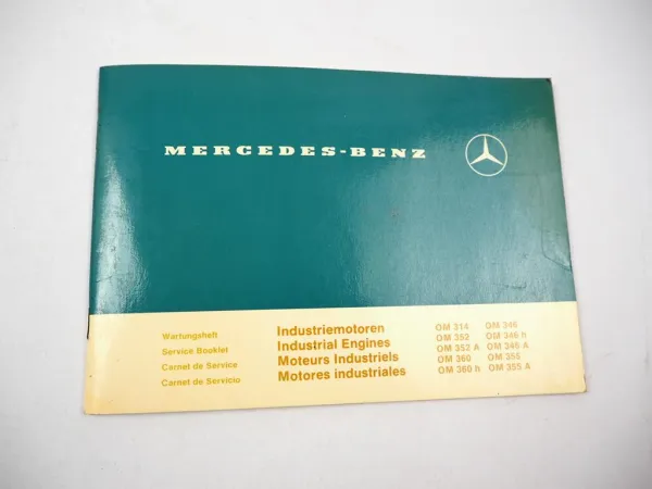 Mercedes Benz OM 314 352 360 346 355 A h Industriemotor Wartungsheft blanko 1981