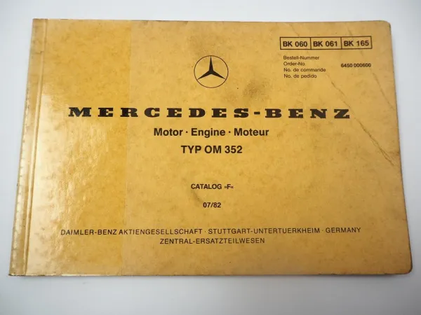 Mercedes Benz OM 352 Motor Teile Bildkatalog Engine Illustrated Parts List 1982