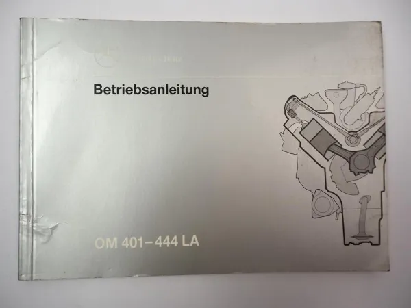 Mercedes Benz OM 401 402 441 442 443 444 A LA Betriebsanleitung Wartung 1993