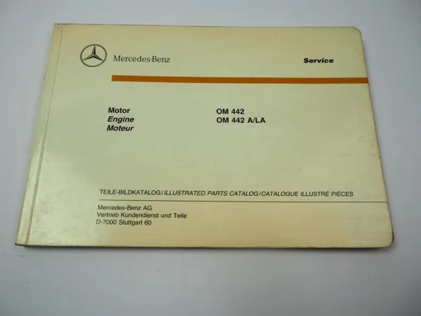 Mercedes Benz OM 442 + A LA Motor Teile Bildkatalog Illustrated Parts List 1990