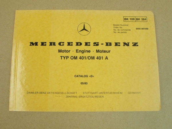 Mercedes Benz OM401 A Ersatzteilkatalog Ersatzteil-Bildkatalog Parts List 1983