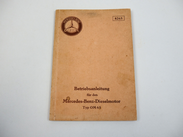 Mercedes Benz OM65 Dieselmotor Betriebsanleitung Wartungsanleitung 1933