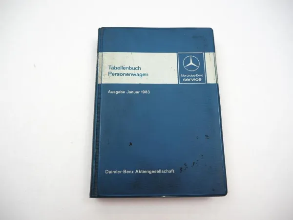Mercedes Benz PKW 107 123 126 201 Tabellenbuch 1983 280SL 200D 280S 190E
