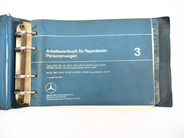 Mercedes Benz PKW W 110 114 115 200D 230 250 300 Arbeitswertbuch 1967