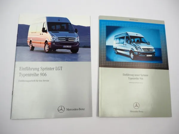Mercedes Benz Sprinter W906 Einführungsschrift für den Service 2006 & LGT 2010